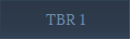 TBR 1